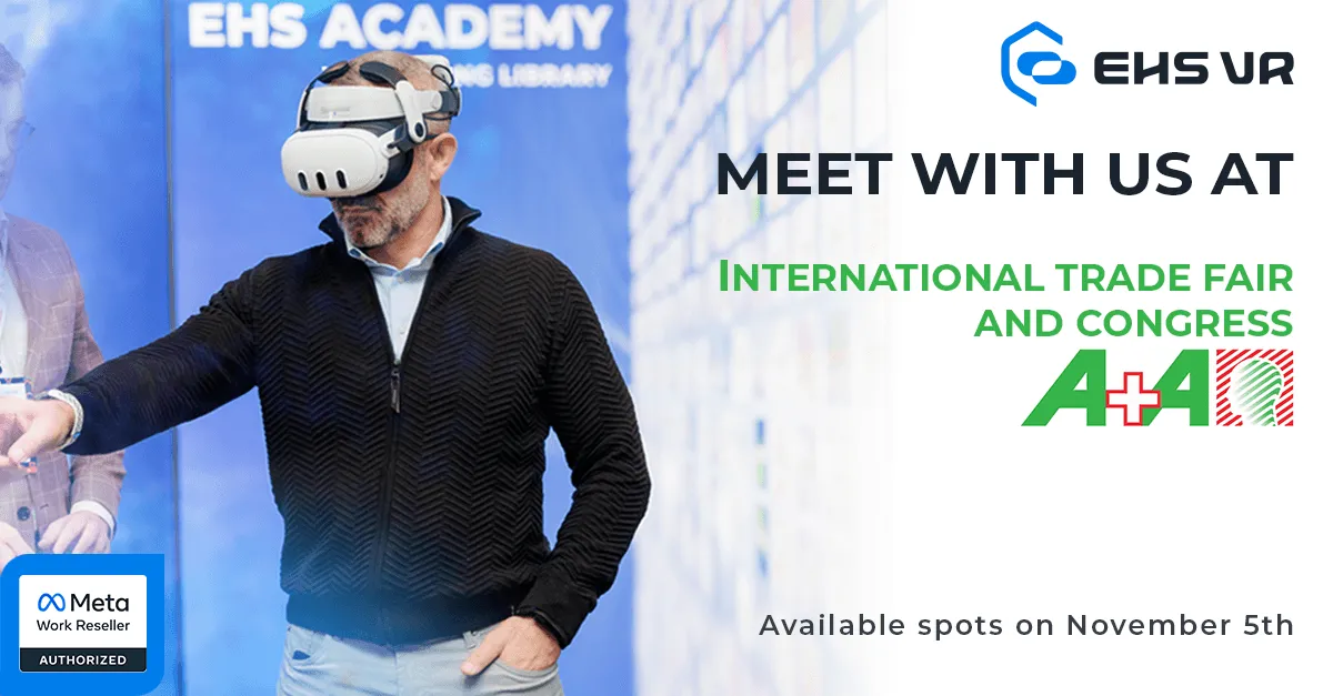 Man in a VR headset at the EHS Academy stand, with the text Meet with us at the A+A international trade fair and congress